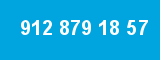 912 879 18 57